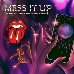 Mess It Up (Purple Disco Machine remix)