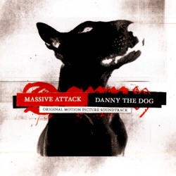 Danny the Dog (Original Motion Picture Soundtrack)