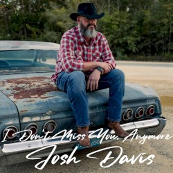 I Don’t Miss You, Anymore