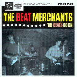 The Beats Go On...