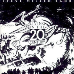 Living in the 20th Century