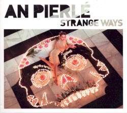 Strange Ways