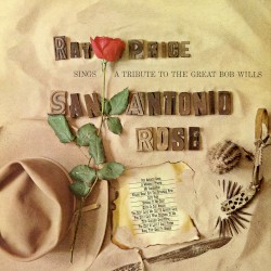 San Antonio Rose: A Tribute to the Great Bob Wills