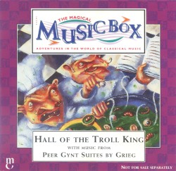 Hall of the Troll King: Peer Gynt Suites