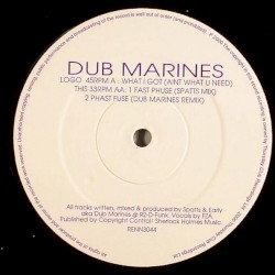 What I Got (Aint What U Need) / Fast Phuse / Phast Fuse