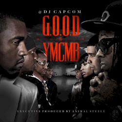 G.O.O.D vs. YMCMB