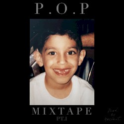 P.O.P Mixtape, pt.1