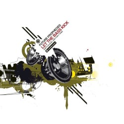 Let the Bass Kick / The Worm