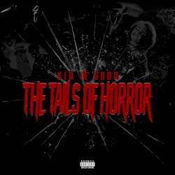 KID OF GODD: THE TAILS OF HORROR