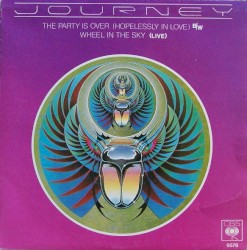 The Party’s Over (Hopelessly in Love) / Wheel in the Sky (live)