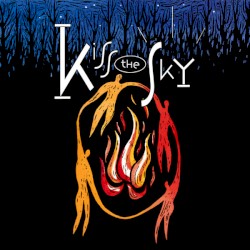 Kiss the Sky
