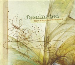 Club Vineyard 61: Fascinated