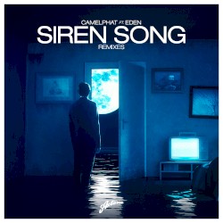 Siren Song (Remixes)