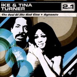 The Soul of Ike and Tina / Dynamite