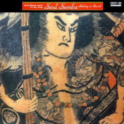 Soul Samba Holiday In Brazil