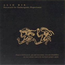 Password for Entheogenic Experience