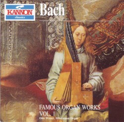 Famous Organ Works, Vol. 1