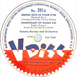 Smoke Gets in Your Eyes / Sweetheart of Sigma Chi / Grand Central Getaway / All the Things You Ain’t