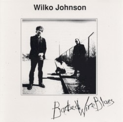 Barbed Wire Blues
