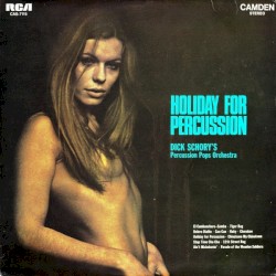 Holiday for Percussion