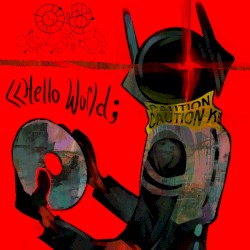 The Sound of Hello World
