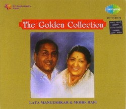 Golden Collection: Rafi and Lata