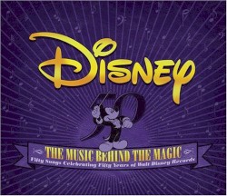 Disney: The Music Behind The Magic