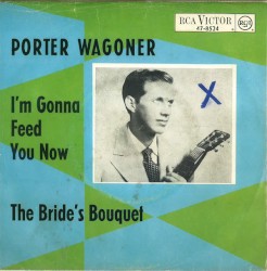 I’m Gonna Feed You Now / The Bride’s Bouquet