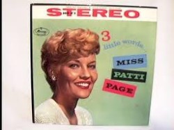 3 Little Words... Miss Patti Page