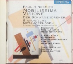 Nobilissima visione / Der Schwaendreher / Sinfonische Metamorphosen