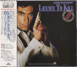 Licence to Kill (Original Motion Picture Soundtrack Album)