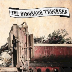 The Dinosaur Truckers