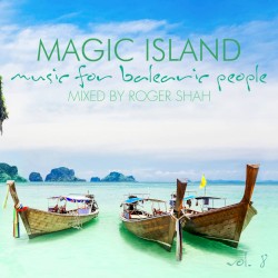 Magic Island: Music for Balearic People, Vol. 8