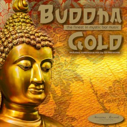 Buddha Gold, Vol. 1: The Finest in Mystic Bar Music