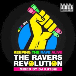 Keeping the Rave Alive: The Ravers Revolution