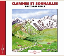 Clarines et sonnailles / Pastoral Bells