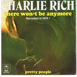 There Won't Be Anymore / Pretty People