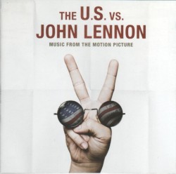The U.S. vs. John Lennon: Music From the Motion Picture
