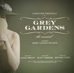 Grey Gardens: The Musical