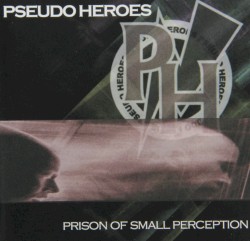 Prison of Small Perception