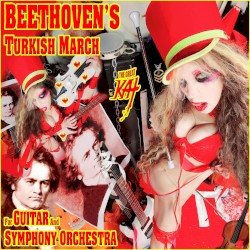 Beethoven’s Turkish March for Guitar and Symphony Orchestra