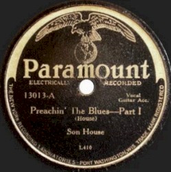 Preachin' the Blues Part I / Preachin' the Blues Part II