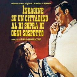 Indagine su un cittadino al di sopra di ogni sospetto