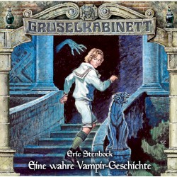 Gruselkabinett 170: Eine wahre VampirâGeschichte