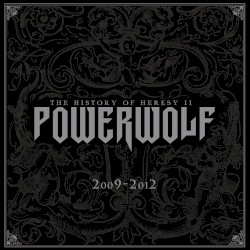 The History of Heresy II 2009–2012