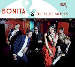 Bonita & The Blues Shacks