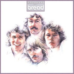 The Sound of Bread: Their 20 Finest Songs