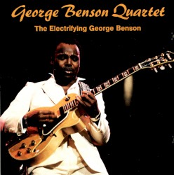 The Electrifying George Benson