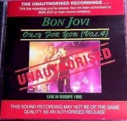 Only for You, Vol. 4: Unauthorised