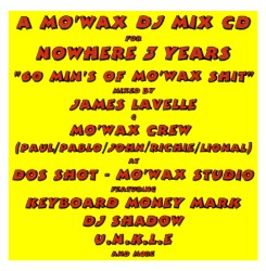 60 Min's of Mo'Wax Shit